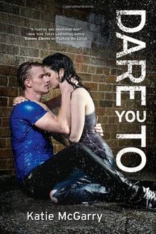 Dare You to (Harlequin Teen)