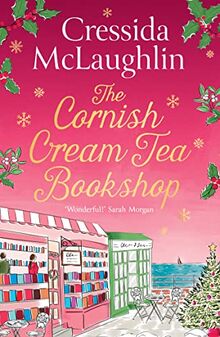 The Cornish Cream Tea Bookshop: the perfect cosy Cornish Christmas escape from the UK bestseller – a great holiday read (The Cornish Cream Tea series)