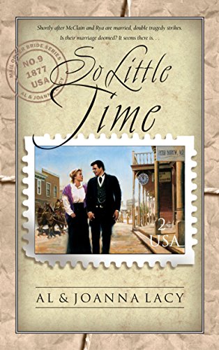 So Little Time (Mail Order Bride, Band 9)