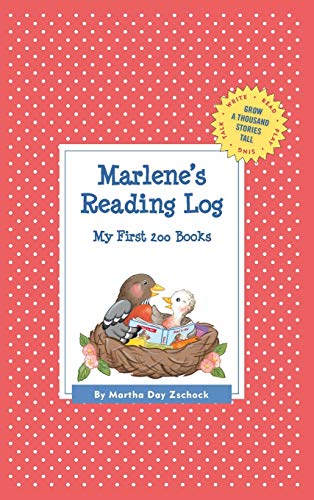 Marlene's Reading Log: My First 200 Books (GATST) (Grow a Thousand Stories Tall)