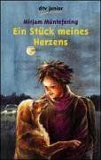 Ein Stück meines Herzens.