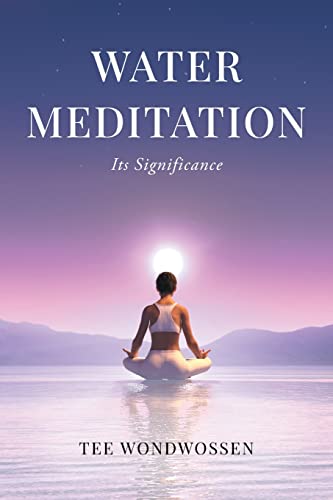 Water Meditation: Its Significance