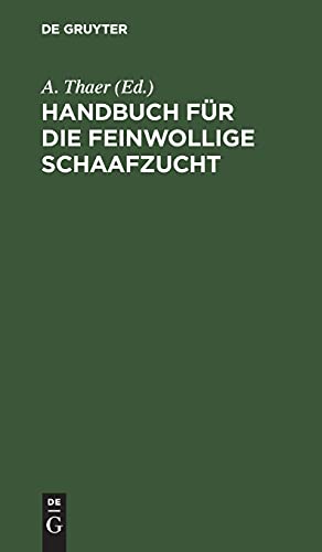 Handbuch für die feinwollige Schaafzucht