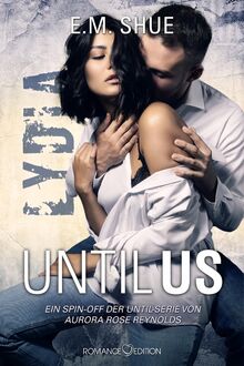 Until Us: Lydia von Shue, E.M.  | Buch | Zustand wie neu