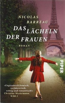 Das Lächeln der Frauen: Roman