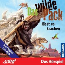 Das wilde Pack Folge 4: Das Wilde Pack lässt es krachen (Audio-CD)