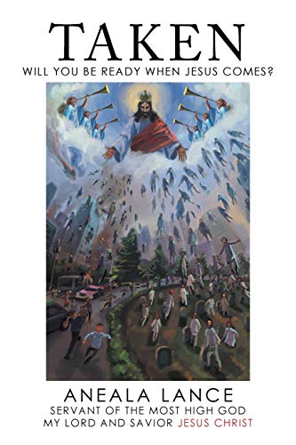 Taken: Will you be Ready when Jesus Come?