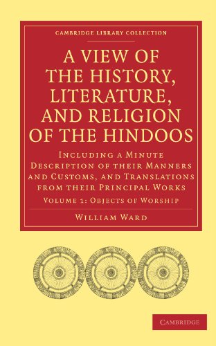 A View of the History, Literature, and Religion of the Hindoos 4 Volume Paperback Set: A View of the History, Literature, and Religion of the Hindoos: ... T (Cambridge Library Collection - Religion)