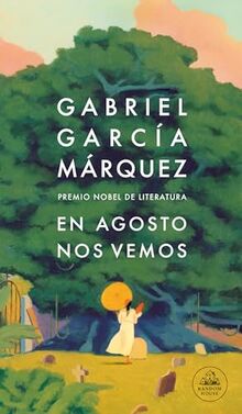 En agosto nos vemos (Random House)