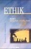 Ethik, Bd.1 - Lektionen zum Selbststudium (Theologie für die Gemeinde)