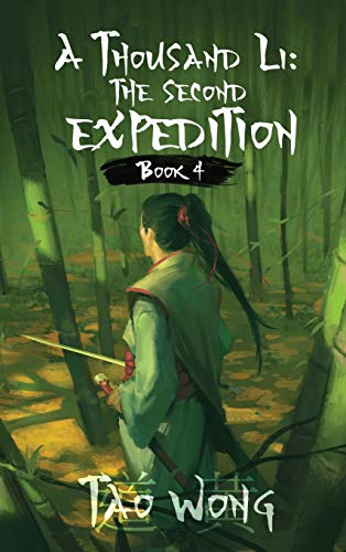 A Thousand Li: The Second Expedition: Book 4 of A Thousand Li