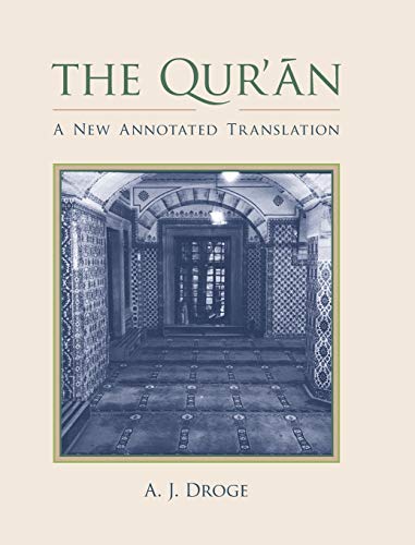 The Qu'ran: A New Annotated Translation (Comparative Islamic Studies)