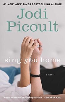 Sing You Home: A Novel de Jodi Picoult | Livre | état très bon