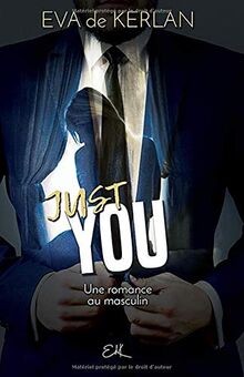 Just You: une romance au masculin