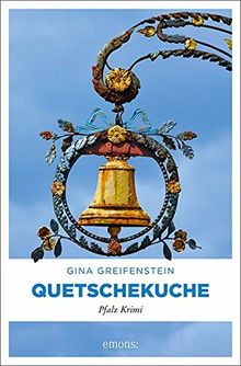 Quetschekuche: Pfalz Krimi