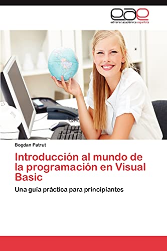 Introducción al mundo de la programación en Visual Basic: Una guía práctica para principiantes