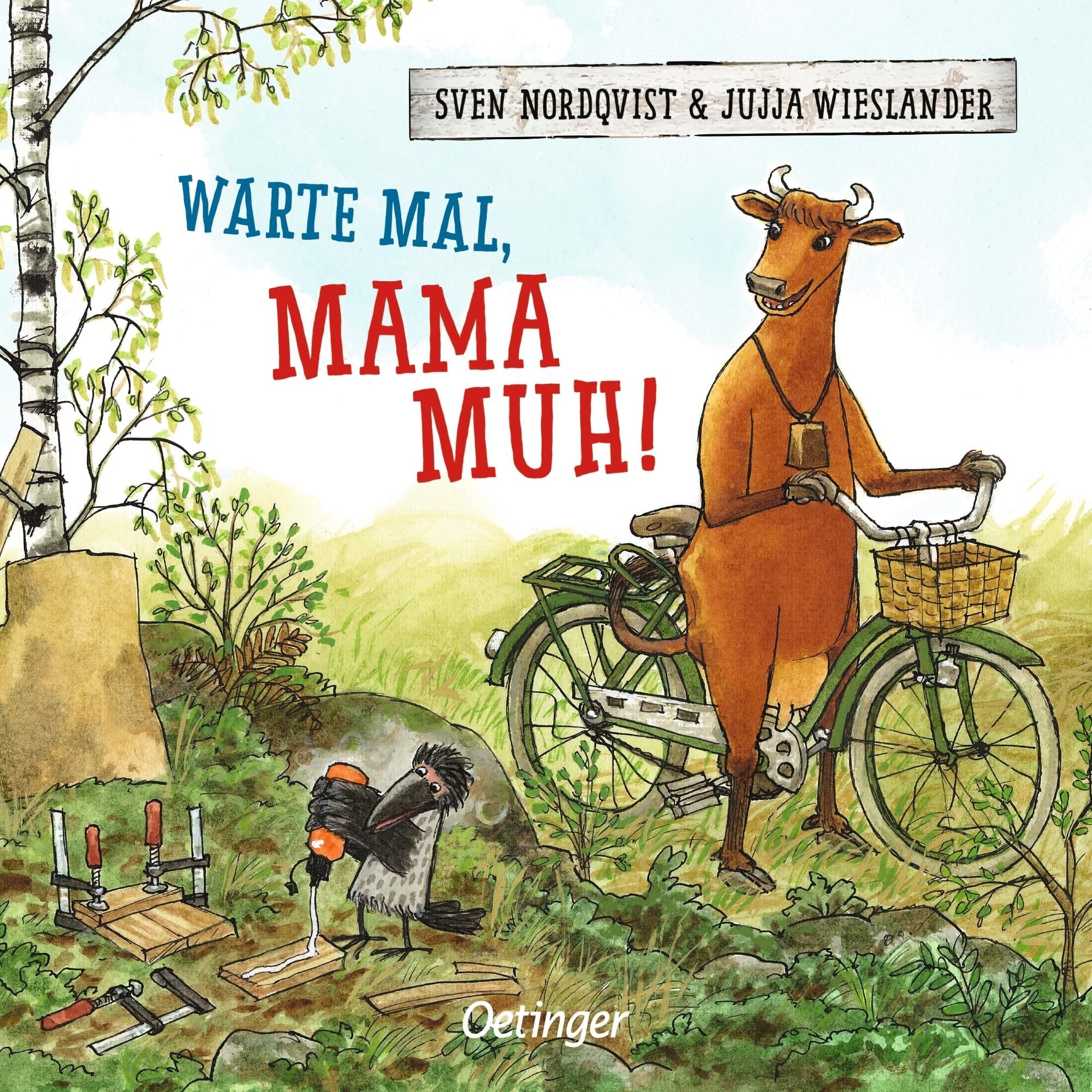 Warte mal, Mama Muh!: Pappbilderbuch mit der beliebten Kuh von Jujja Wieslander und Sven Nordqvist und einer Geschichte über Geduld üben für Kinder ab 2 Jahren
