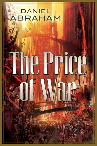 The Price of War: The Second Half of the Long Price Quartet: An Autumn War and the Price of Spring