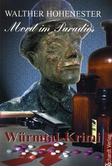 Mord im Paradies: Würmtal-Krimi