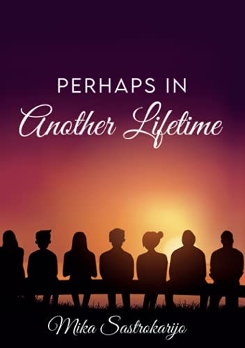 Perhaps in Another Lifetime