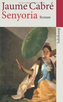 Senyoria: Roman (suhrkamp taschenbuch)