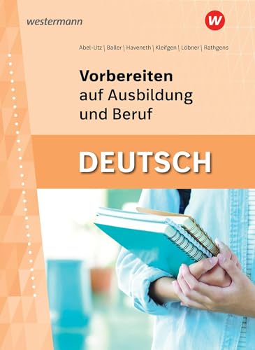 Vorbereiten auf Ausbildung und Beruf - Klaus Richter Sabine Haveneth Kartoniert (TB)