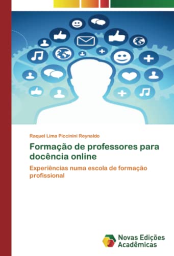 Formação de professores para docência online: Experiências numa escola de formação profissional
