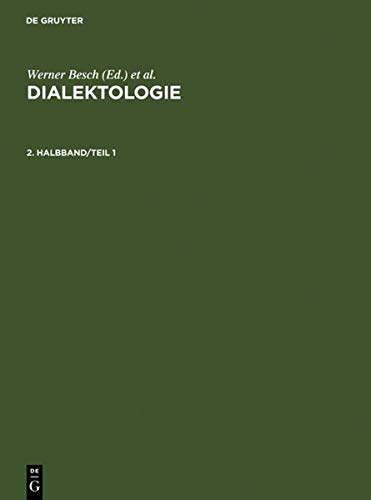 Dialektologie, in 2 Halbbdn., Halbbd.2