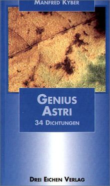 Genius Astri: 34 Dichtungen