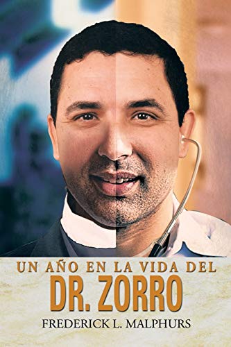 Un Año En La Vida Del Dr. Zorro
