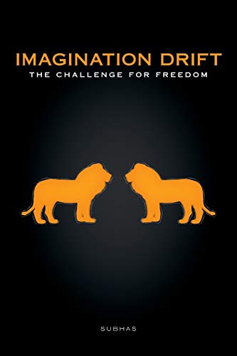 The Challenge for Freedom (Imagination Drift)