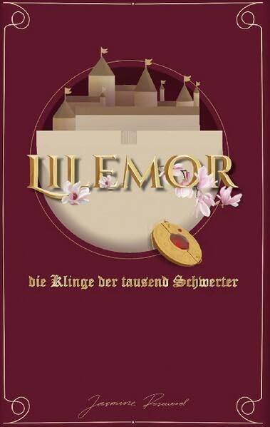 Lilemor: die Klinge der tausend Schwerter
