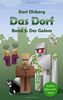 Das Dorf Band 5: Der Golem