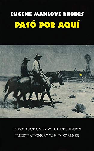 Paso Por Aqui (Western Frontier Library)