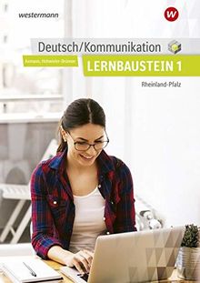 Deutsch / Kommunikation / für die Berufsfachschule in Rheinland-Pfalz: Deutsch / Kommunikation für die Berufsschule, Berufsfachschule II und die Höhere Berufsfachschule in: Lernbaustein 1: Schülerband