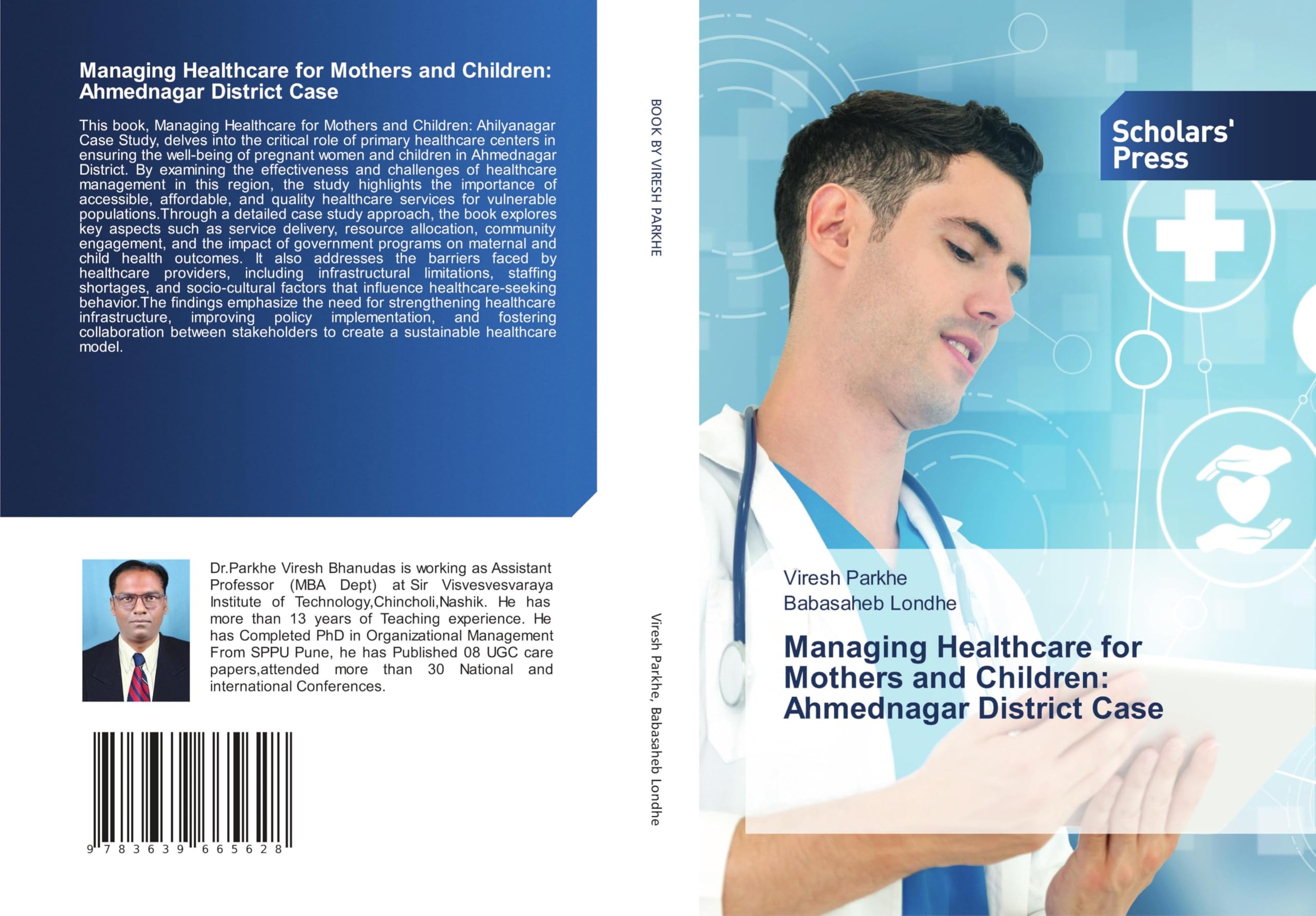 Managing Healthcare for Mothers and Children: Ahmednagar District Case: DE
