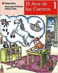 El arca de los cuentos, 1 Educación Primaria, 1 ciclo. Libro de lecturas