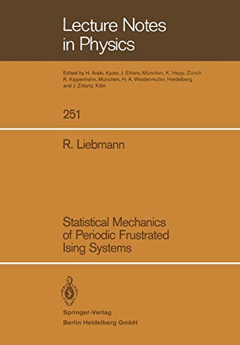 Statistical Mechanics of Periodic Frustrated Ising Systems (Lecture Notes in Physics) (Lecture Notes in Physics, 251, Band 251)