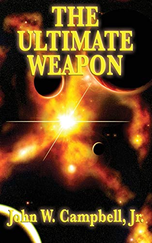 The Ultimate Weapon (Dirt and Stars, Band 3)
