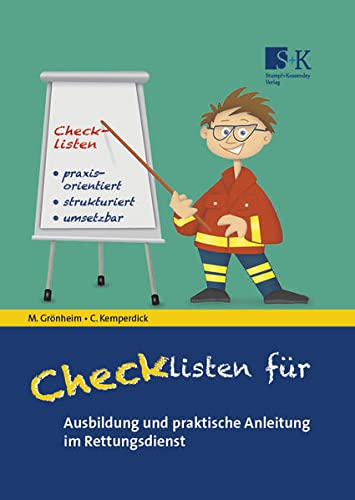 Grönheim Michael Checklisten für Ausbildung und praktische Anleitung im Rettungsdienst
