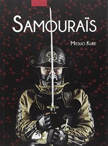 Les samouraïs, histoire illustrée
