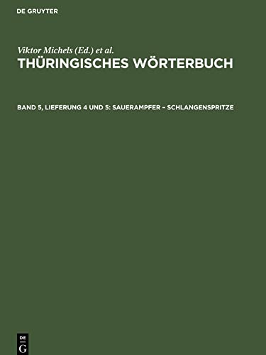 Thüringisches Wörterbuch, Band 5, Lieferung 4 und 5, Sauerampfer ¿ Schlangenspritze