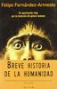 BREVE HISTORIA DE LA HUMANIDAD (SINE QUA NON, Band 0)