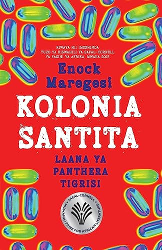 Kolonia Santita: Laana ya Panthera Tigrisi