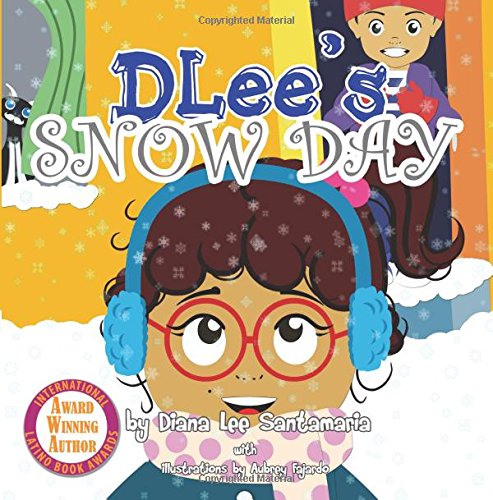 DLee's Snow Day: The Snow Kids & Curious Cat Story