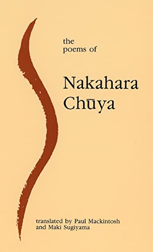 Chuya Nakahara The Poems Of Nakahara Chuya