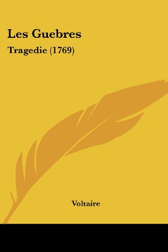 Die Buchhandlung in Oelde hat das Buch Les Guebres: Tragedie (1769)