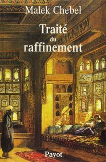 Traité du raffinement