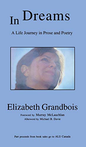 In Dreams: A Life Journey in Prose and Poetry