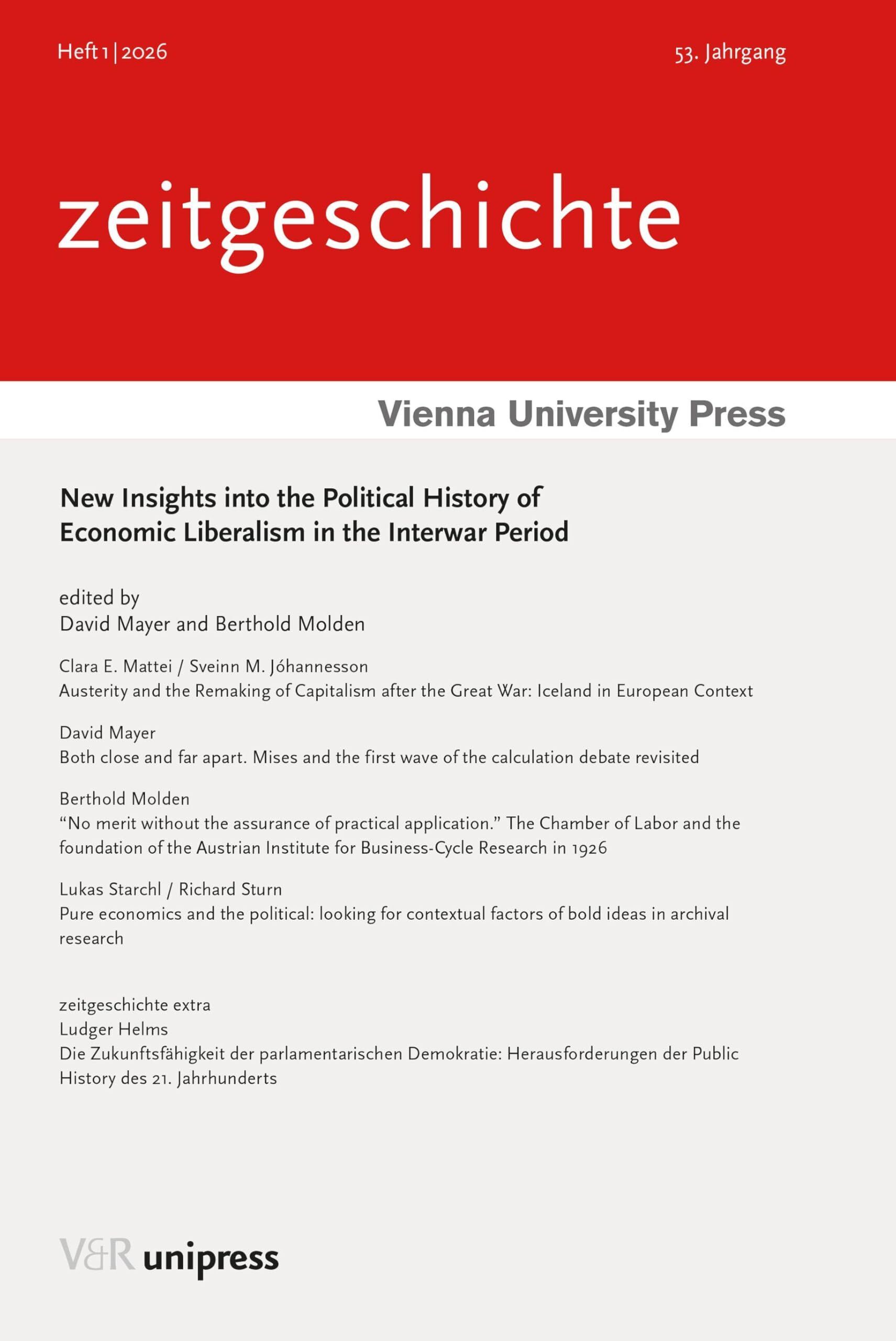 New Insights into the Political History of Economic Liberalism in the Interwar Period